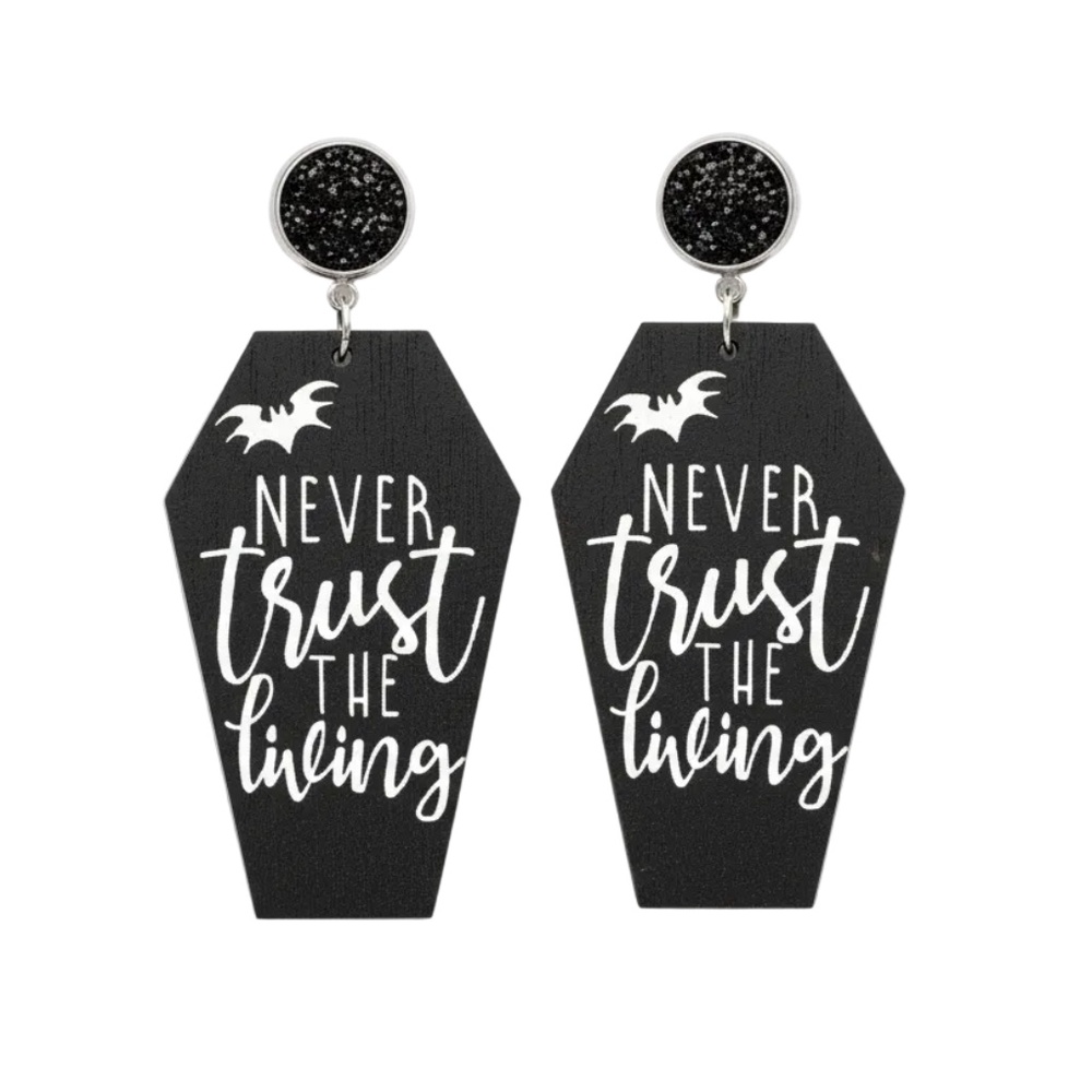 Black Wood Earrings Never Trust the Living Unisex Adult